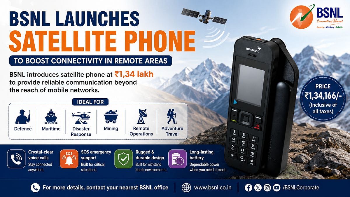BSNL Launches ₹1.34 Lakh Satellite Phone To Boost Connectivity In Remote Areas