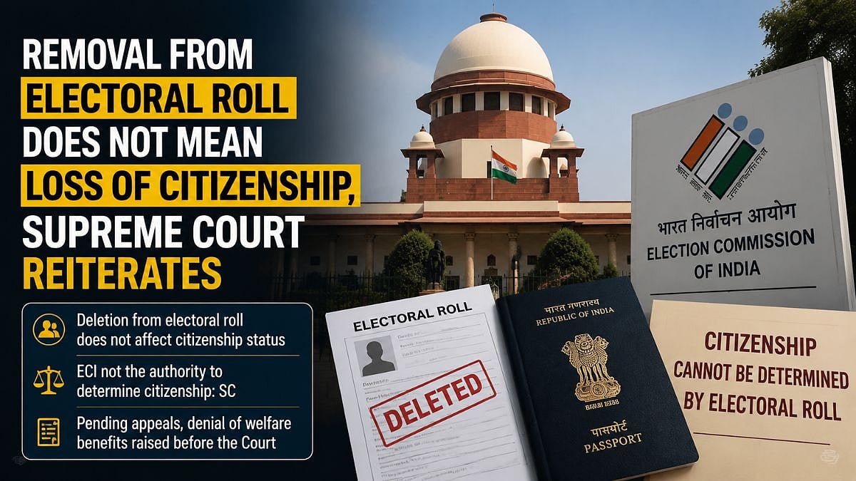 Removal From Electoral Roll Does Not Mean Loss Of Citizenship, Supreme Court Reiterates