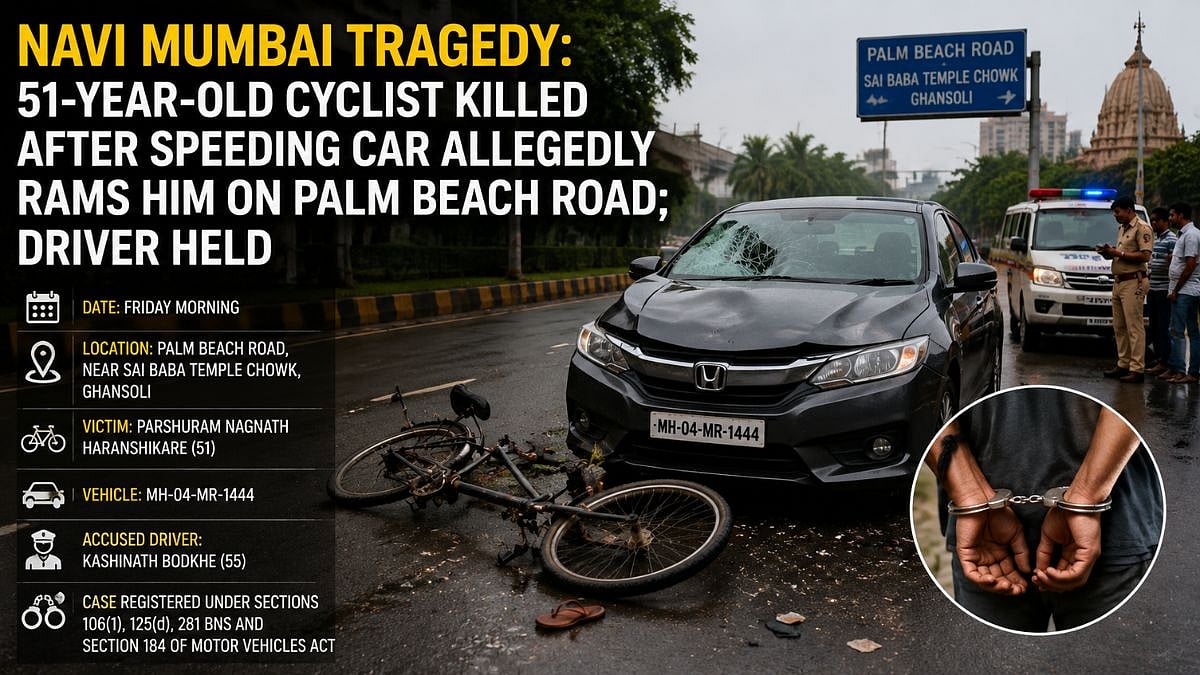 Navi Mumbai Tragedy: 51-Year-Old Cyclist Killed After Speeding Car Allegedly Rams Him On Palm Beach Road; Driver Held