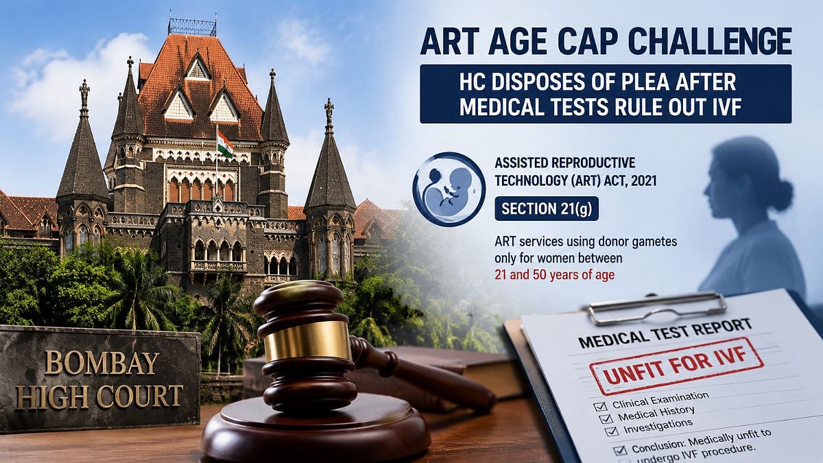 Bombay HC Disposes Of Plea Challenging ART Age Cap After Medical Tests Find 2 Women Unfit For IVF