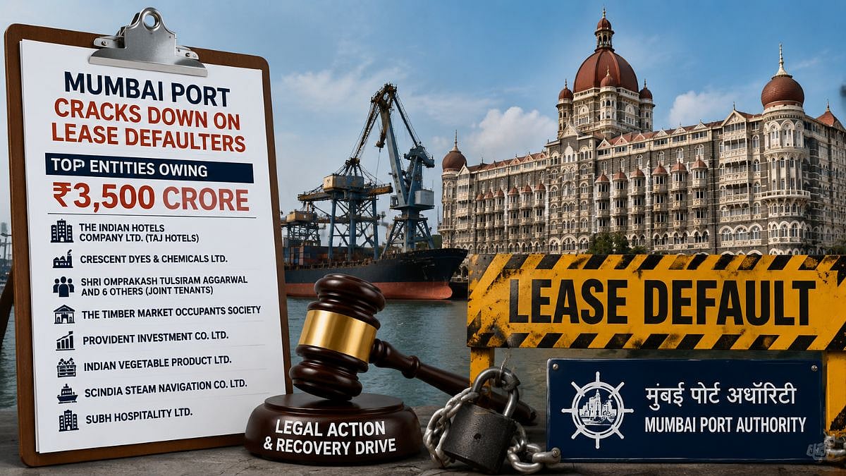 Mumbai Port Authority Cracks Down On Lease Defaulters; Taj Hotels Among Top Entities Owing ₹3,500 Crore