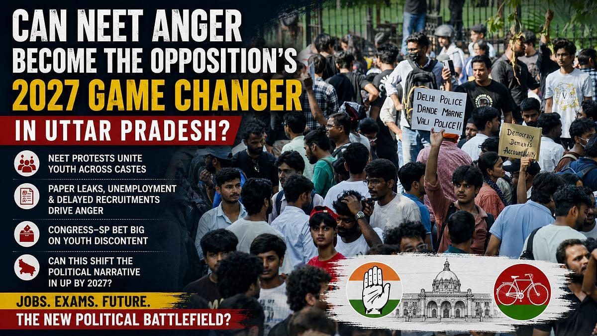 Can NEET Anger Become The Opposition's 2027 Game Changer In Uttar Pradesh?
