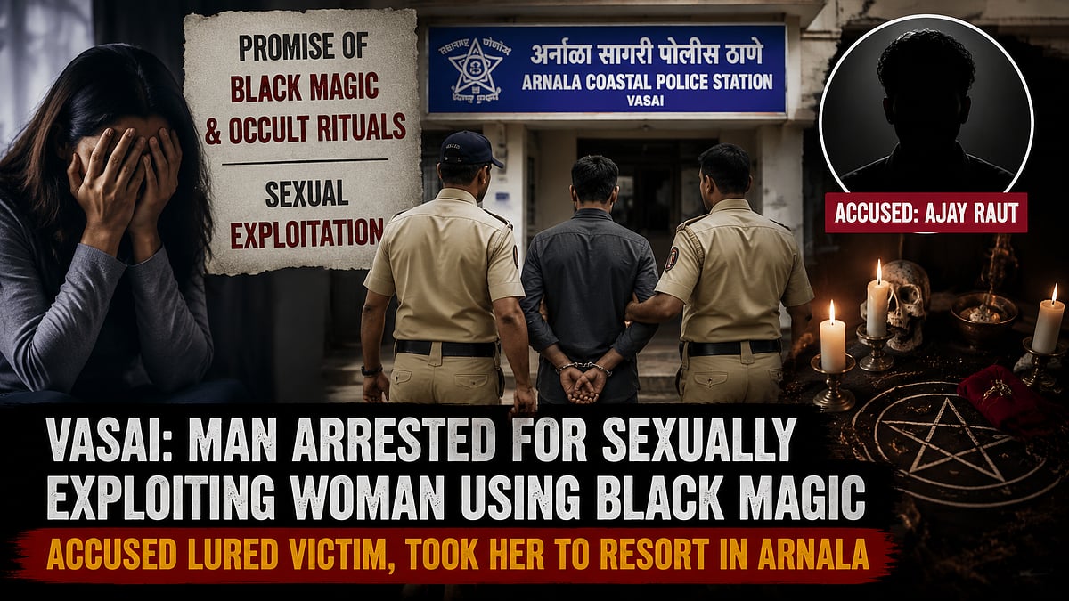 Vasai Man Held For Allegedly Sexually Exploiting Woman Over Black Magic Cure Promise
