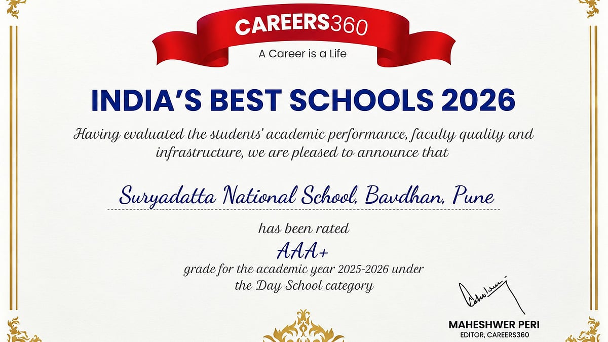 Pune: Suryadatta National School Earns Prestigious AAA+ Rating In Careers360's 'India's Best Schools 2026'
