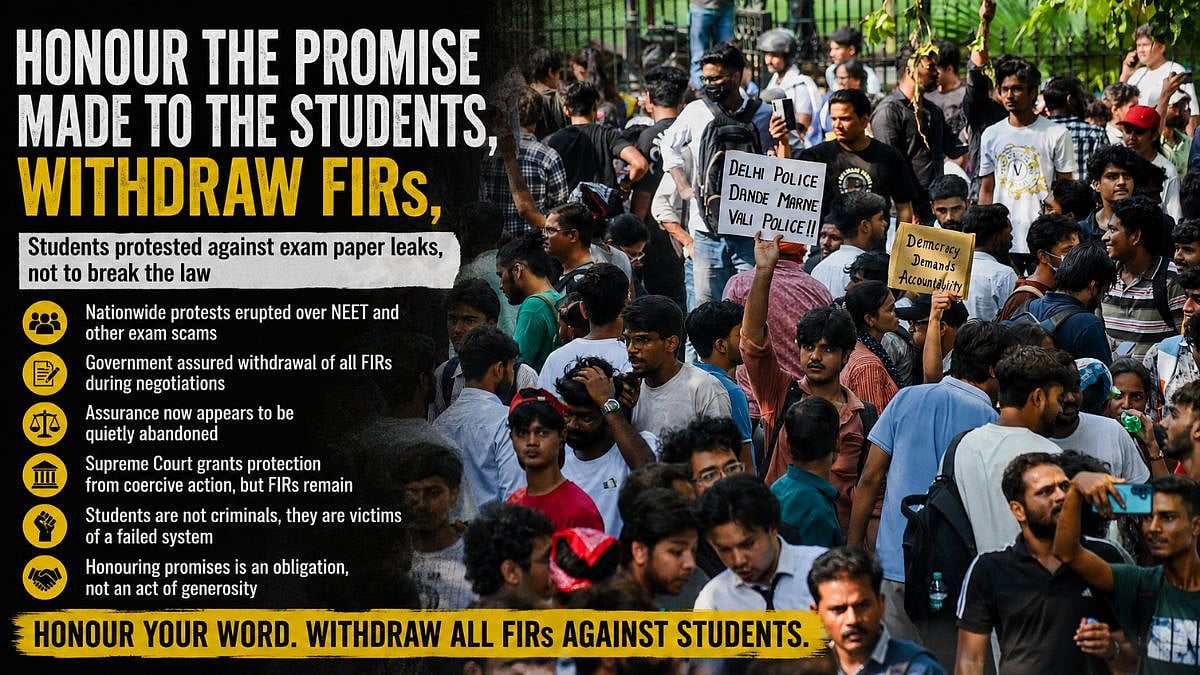 Honour The Promise Made To The Students, Withdraw FIRs