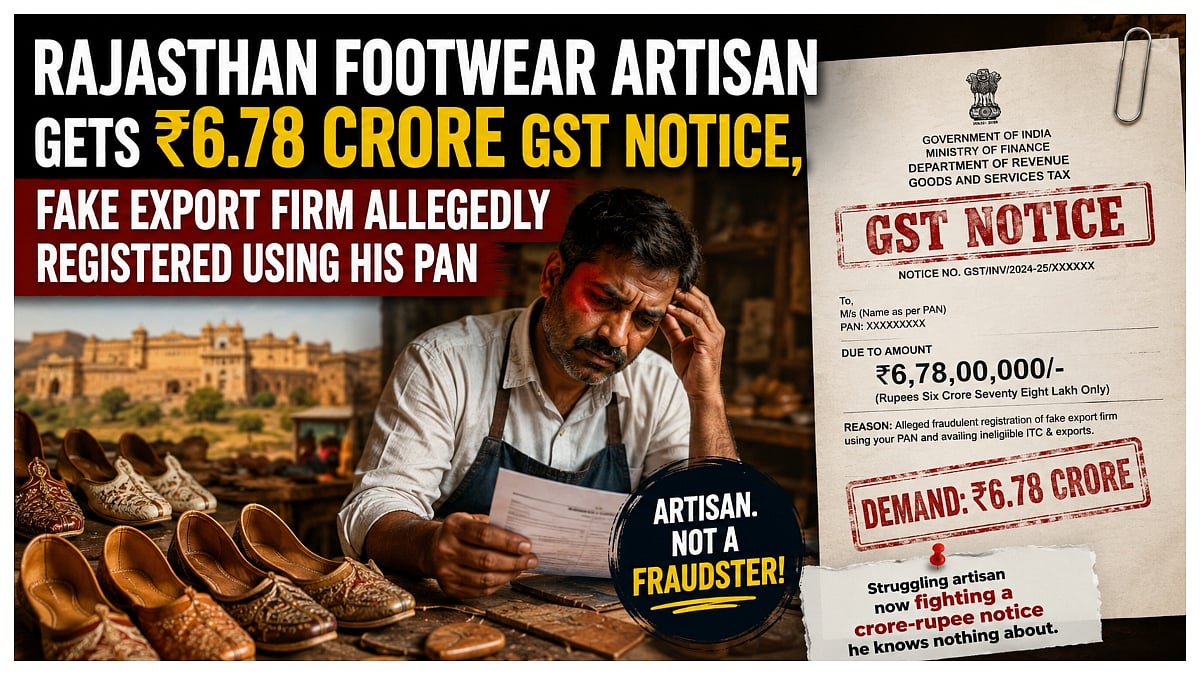 Rajasthan Footwear Artisan Gets ₹6.78 Crore GST Notice, Fake Export Firm Allegedly Registered Using His PAN