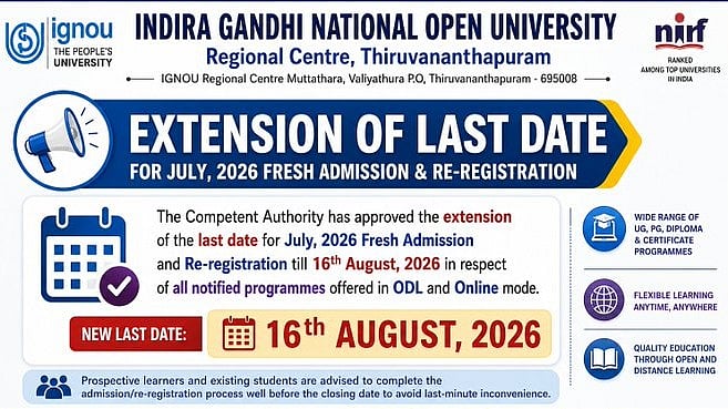 IGNOU July 2026 Admission Deadline Extended Again; Apply For ODL, Online Programmes Till August 16