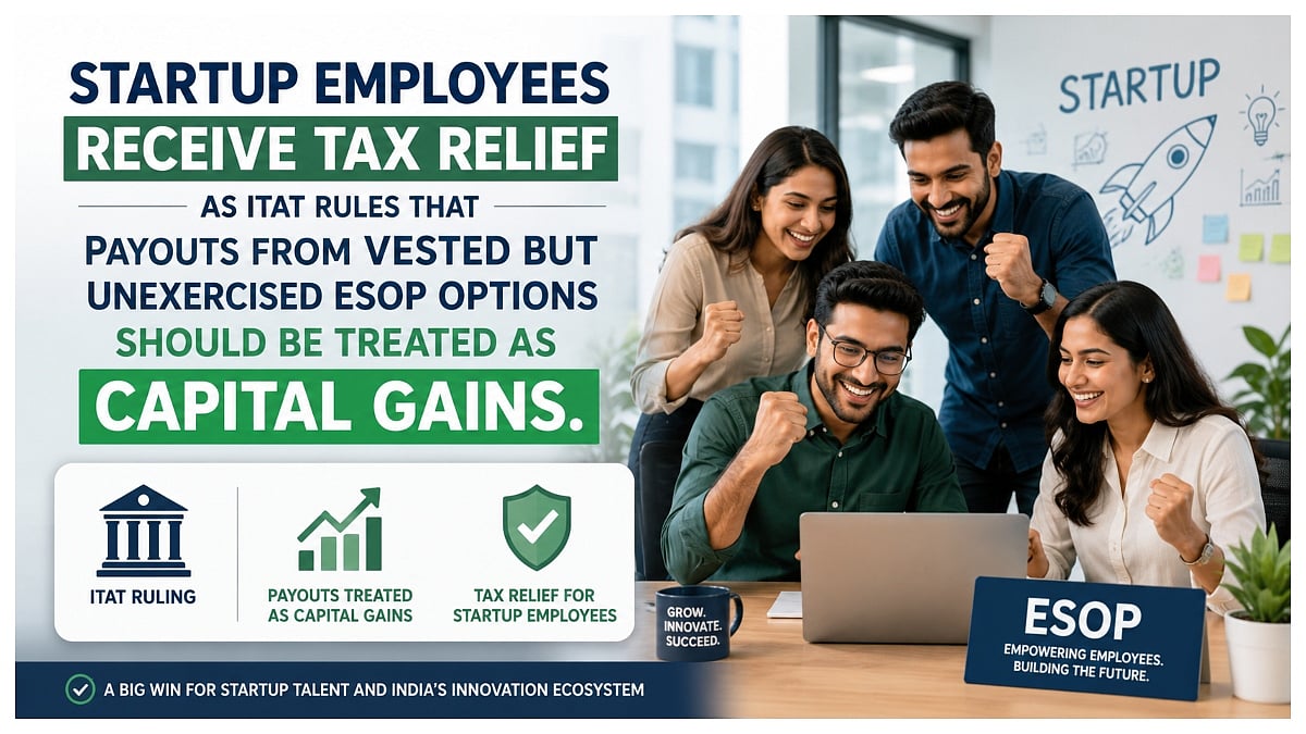Big Tax Relief For Startup Employees On ESOP Buybacks, ITAT Says Payouts From Unexercised Options Are Capital Gains
