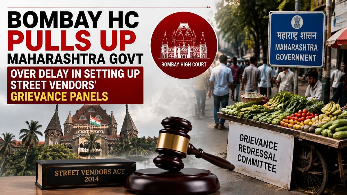 Bombay HC Pulls Up Maharashtra Govt Over Delay In Setting Up Street Vendors' Grievance Panels