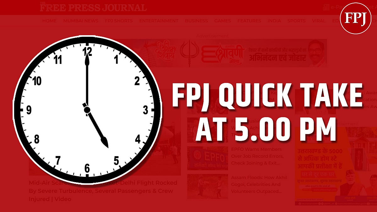 FPJ Quick Take At 5 PM: 'Air India Mid-Air Scare, DY Patil Passes Away';  Your Daily Evening Guide To Top News That Matters