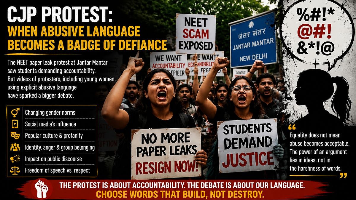 CJP Protest: When Abusive Language Becomes A Badge Of Defiance