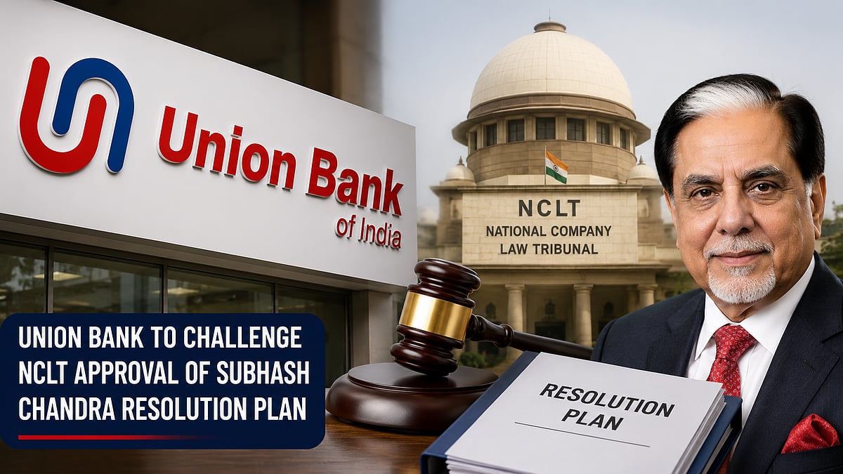 Union Bank To Challenge NCLT Approval Of Subhash Chandra Resolution Plan