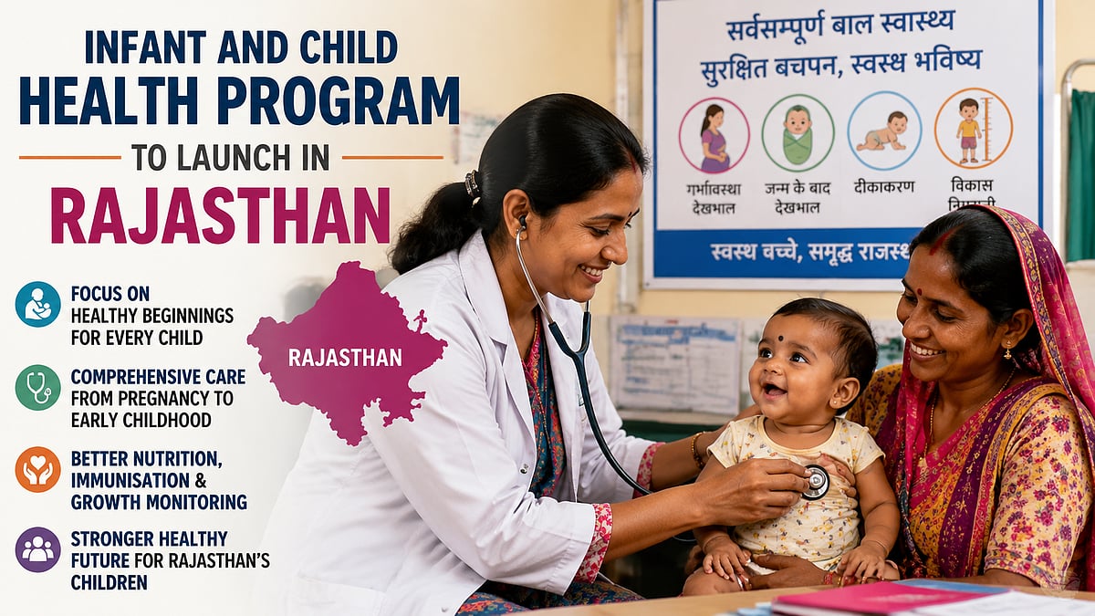 GoI's Comprehensive Infant & Child Health Programme Pilot To Launch In Rajasthan