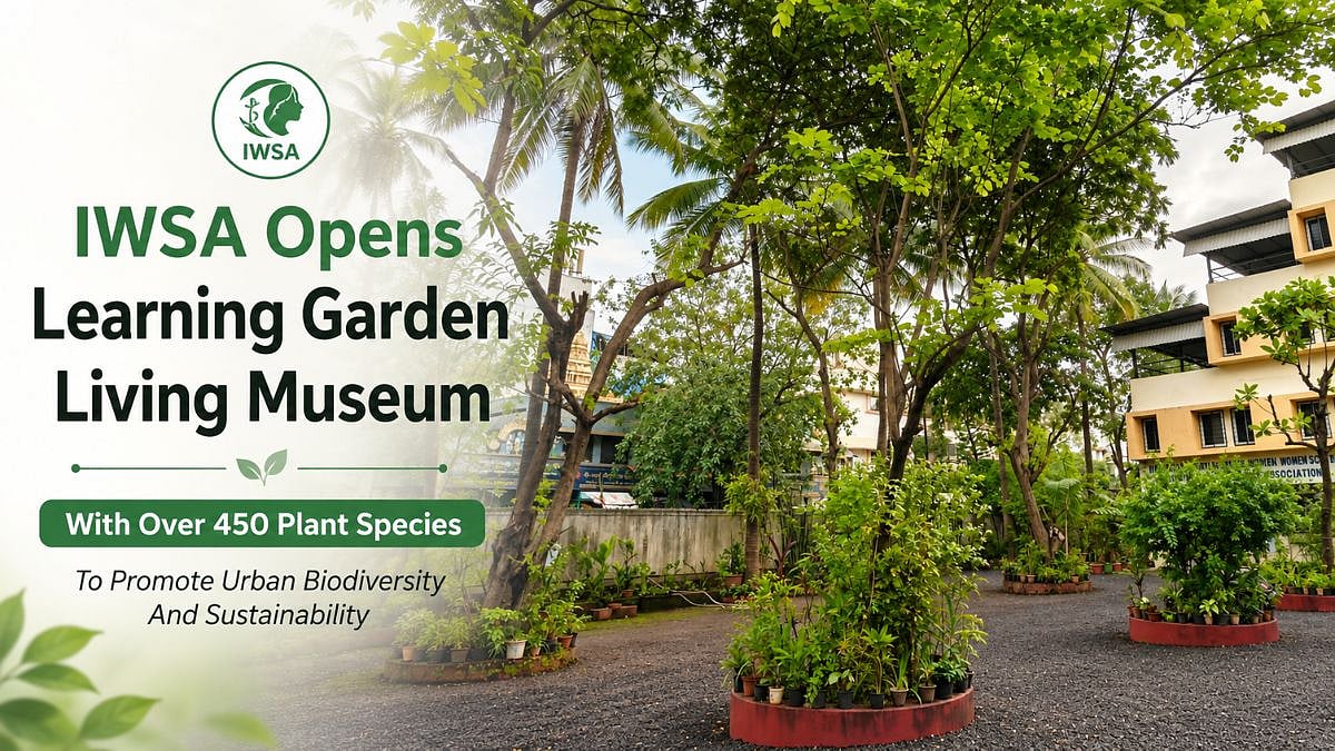 Mumbai: IWSA Opens Learning Garden Living Museum With Over 450 Plant Species To Promote Urban Biodiversity And Sustainability