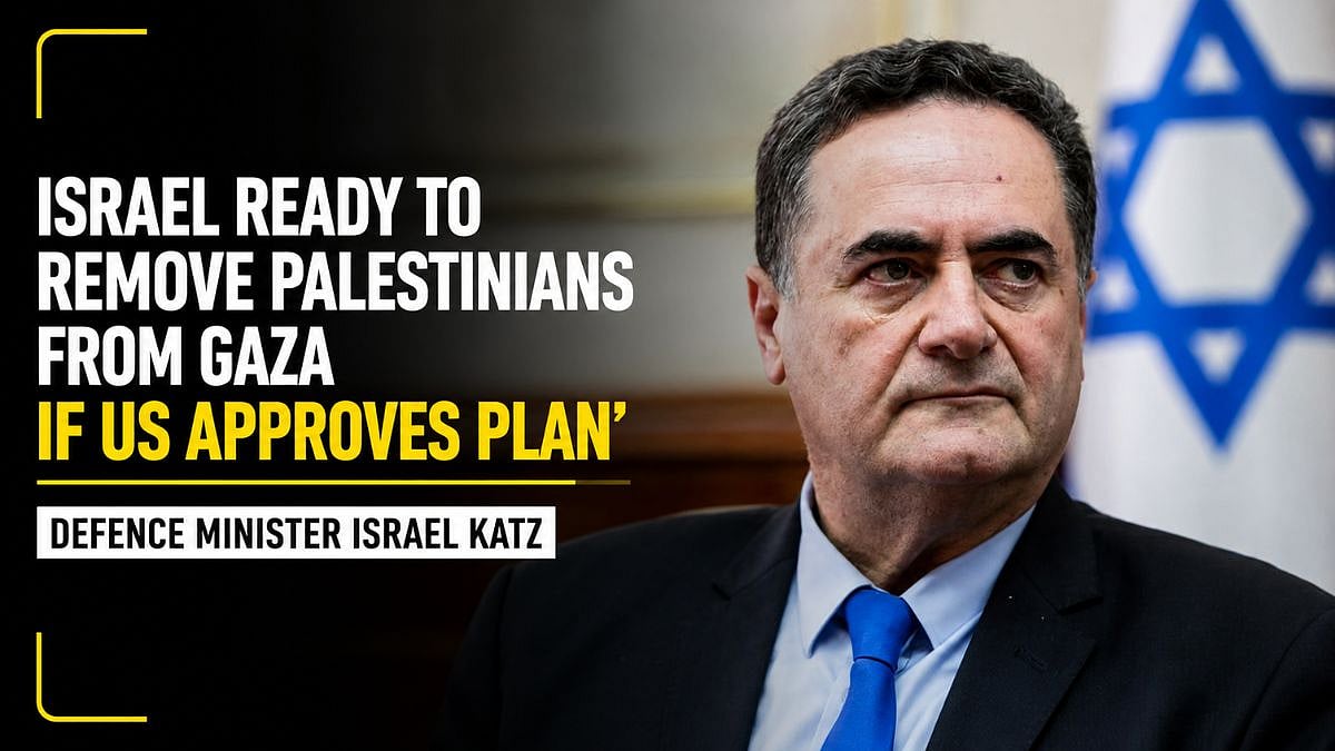 'Israel Ready To Remove Palestinians From Gaza If US Approves Plan': Defence Minister Israel Katz