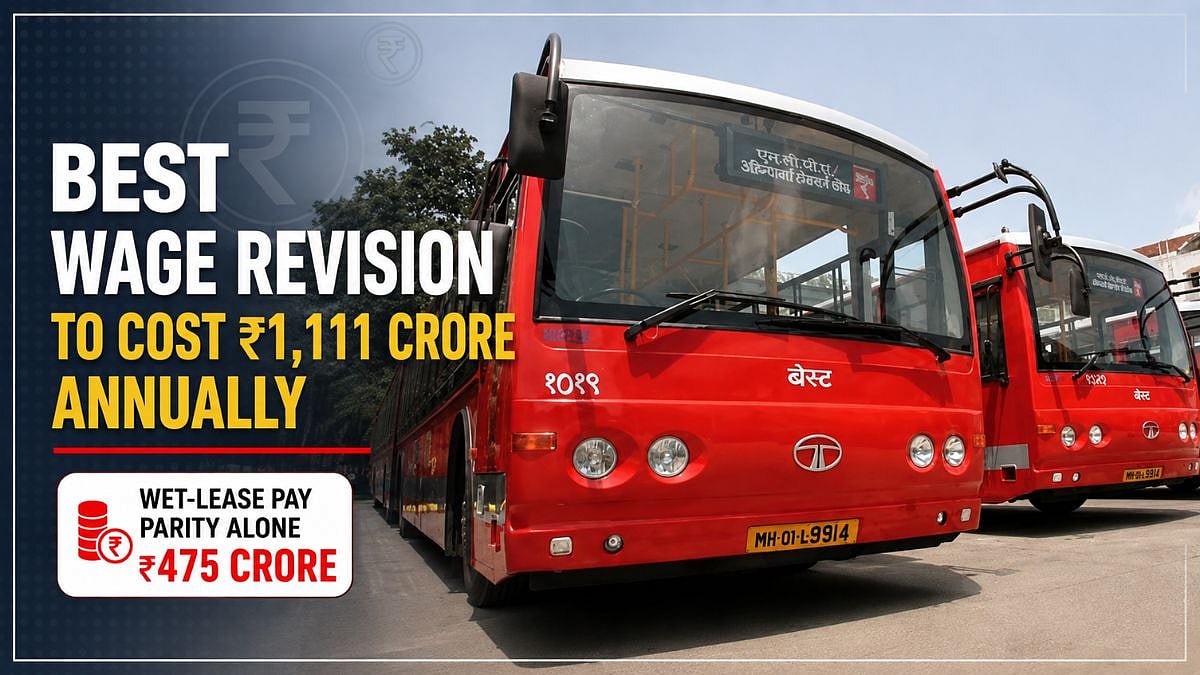Mumbai: BEST Wage Revision To Cost ₹1,111 Crore Annually; Wet-Lease Pay Parity Alone ₹475 Crore