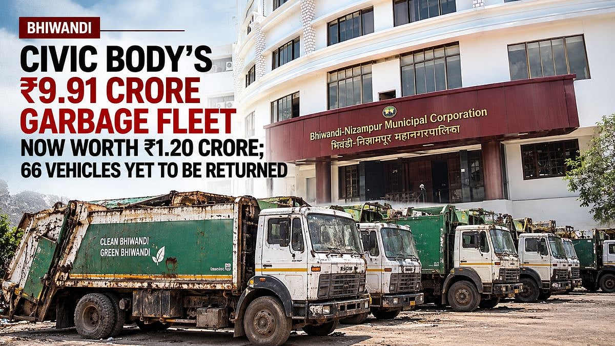 Bhiwandi Civic Body’s ₹9.91 Crore Garbage Fleet Now Worth ₹1.20 Crore; 66 Vehicles Yet To Be Returned