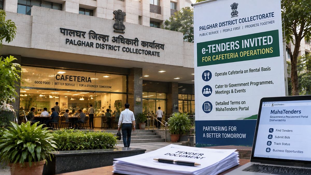 Palghar Collectorate Invites Fresh ₹50 Lakh Tender For Cafeteria Operations; Bids Open Until September 15