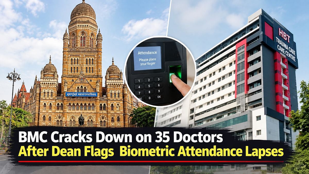 Mumbai: BMC Issues Show-Cause Notices To 35 Doctors Over Biometric Attendance Irregularities At HBT Trauma Care Centre