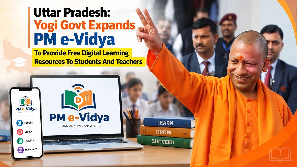 Uttar Pradesh: Yogi Govt Expands PM e-Vidya To Provide Free Digital Learning Resources To Students And Teachers