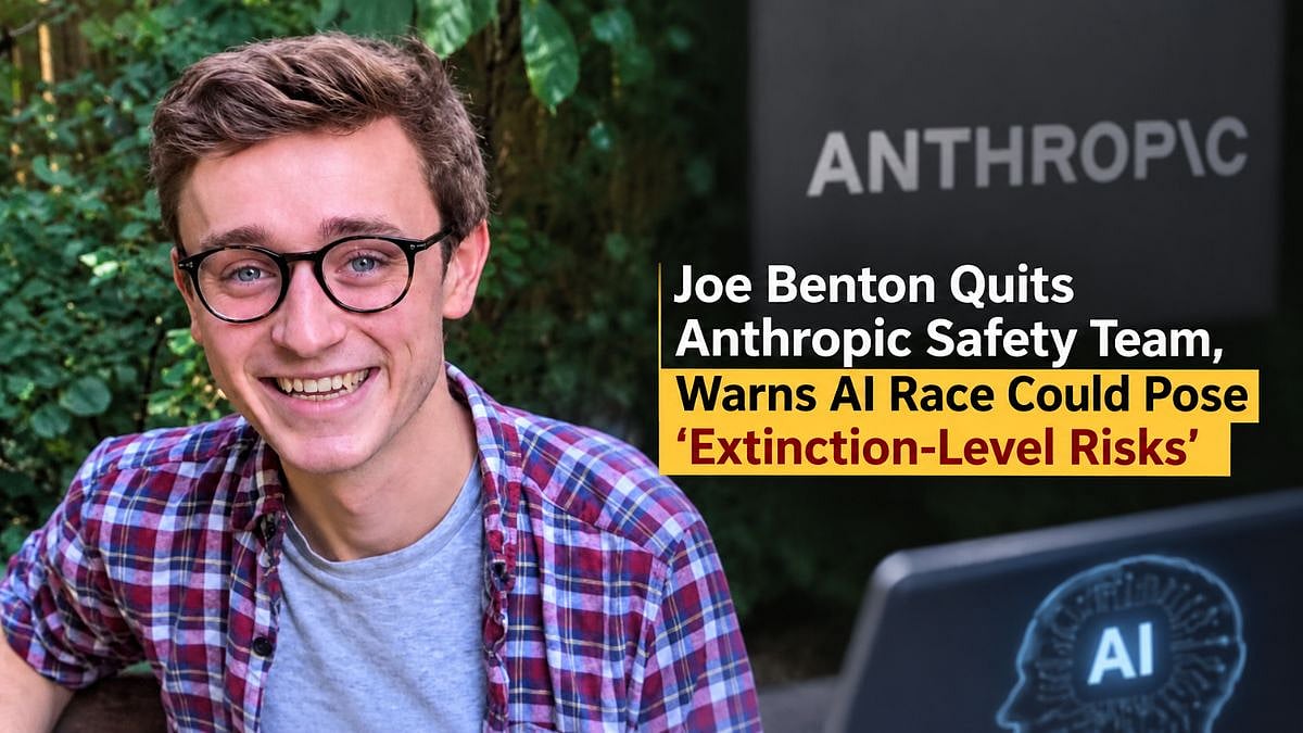 Joe Benton Quits Anthropic Safety Team, Warns AI Race Could Pose ‘Extinction-Level Risks’