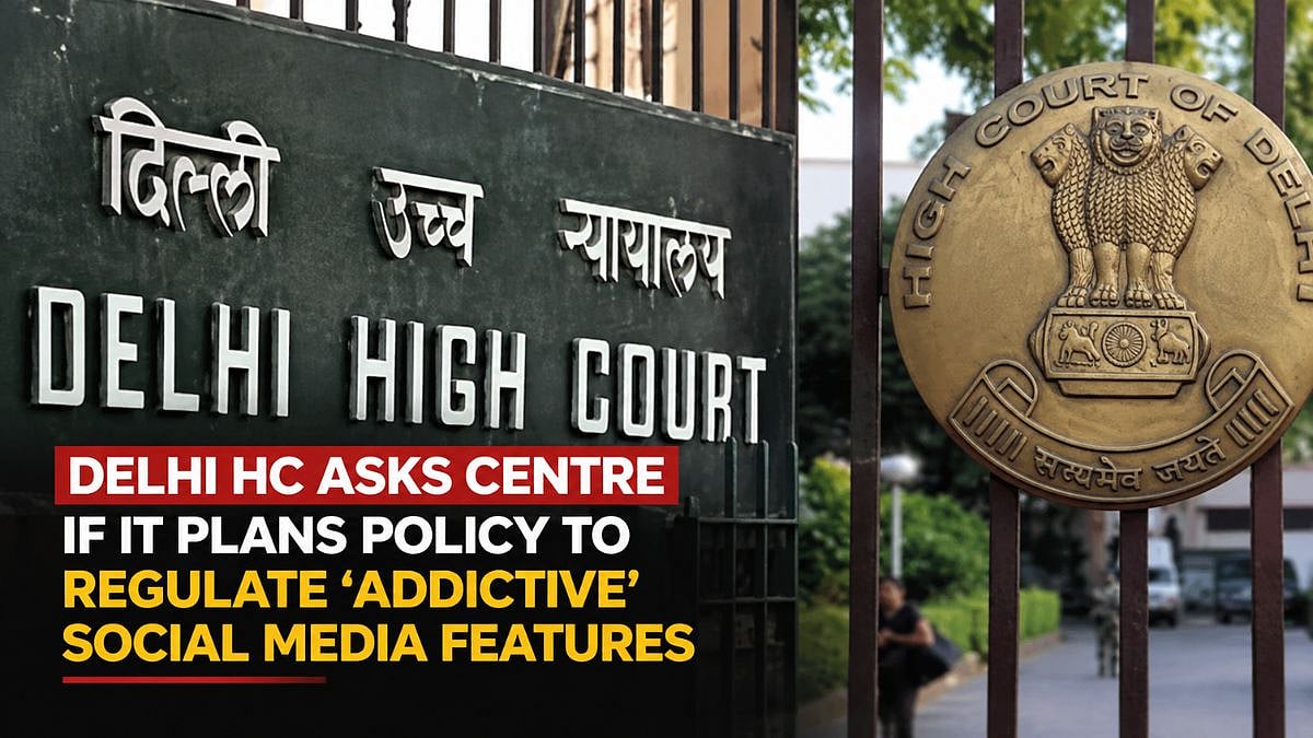 Delhi HC Asks Centre If It Plans Policy To Regulate ‘Addictive’ Social Media Features