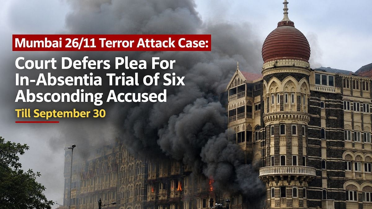 Mumbai 26/11 Terror Attack Case: Court Defers Plea For In-Absentia Trial Of 6 Absconding Accused Until September 30