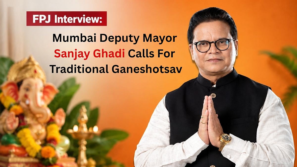 FPJ Interview: Mumbai Deputy Mayor Sanjay Ghadi Calls For Traditional Ganeshotsav, Dedicated Panel...