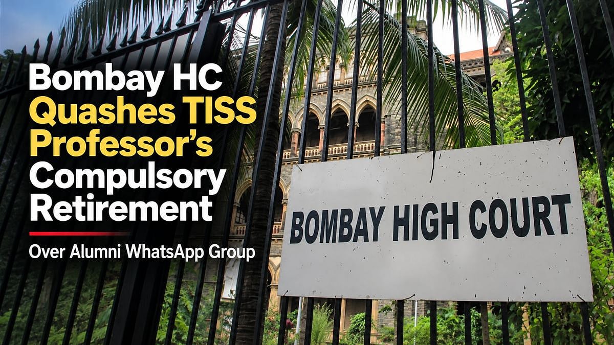 Bombay HC Quashes TISS Professor’s Compulsory Retirement Over Alumni WhatsApp Group