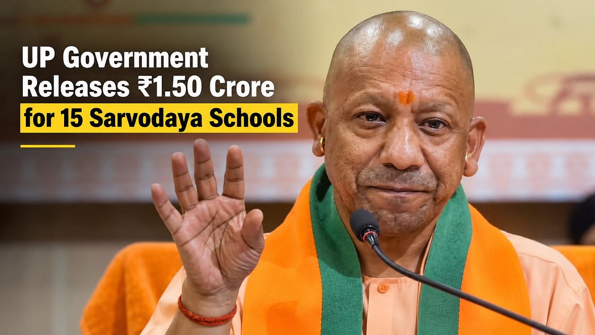 Uttar Pradesh: Yogi Government Releases ₹1.50 Crore To Upgrade 15 Sarvodaya Schools, Improve Hostels And Smart Classes