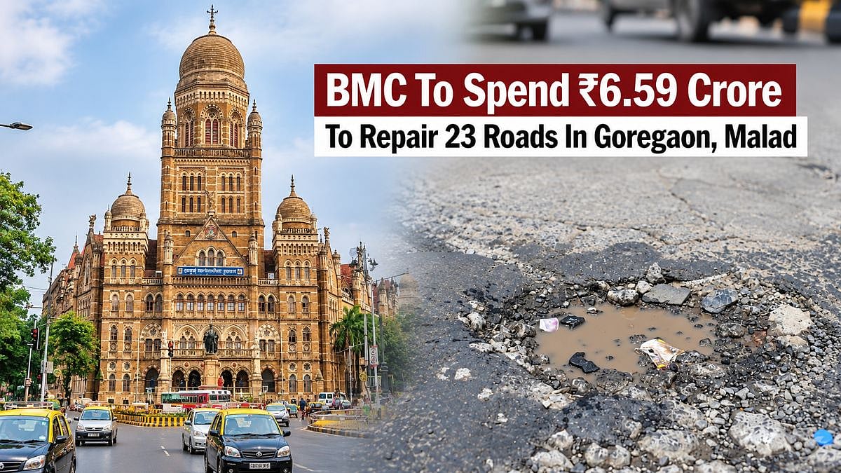 Mumbai: BMC To Spend ₹6.59 Crore To Repair 23 Roads In Goregaon, Malad After Encroachment Drives
