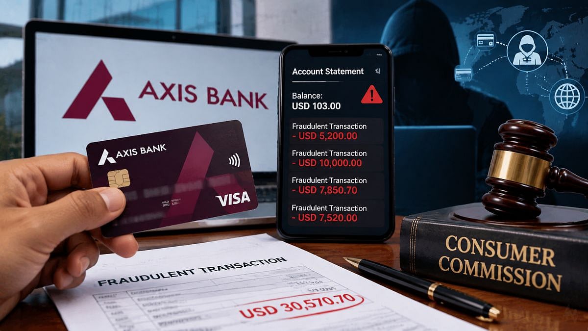 Mumbai Consumer Commission Orders Axis Bank To Refund USD 30,570.70 Over Fraudulent Card Transactions
