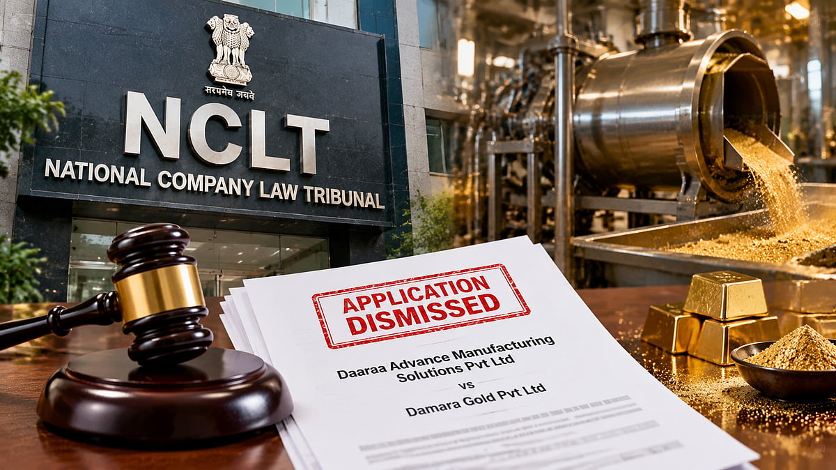NCLT Rejects Daaraa Advance Manufacturing’s Plea To Recover Gold Machinery From Damara Gold CIRP Process