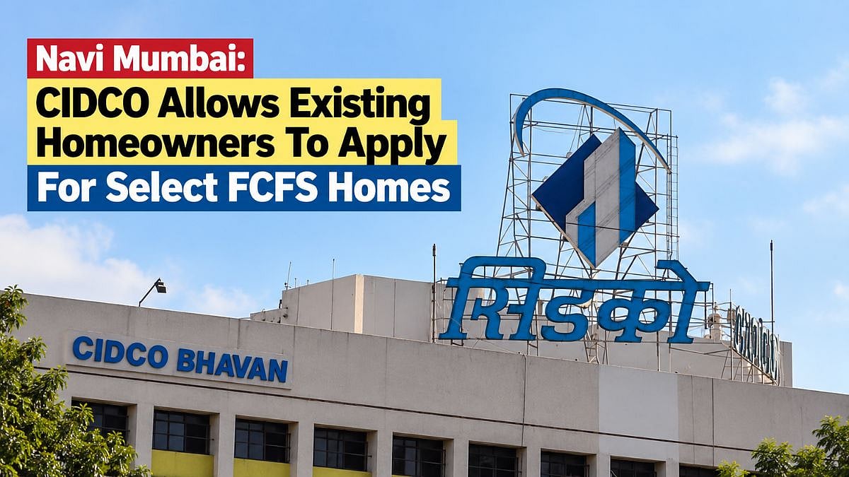 Navi Mumbai: CIDCO Allows Existing Homeowners To Apply For Select FCFS Homes In Kharghar, Seawoods