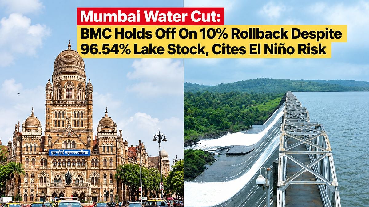 Mumbai Water Cut: BMC Holds Off On 10% Rollback Despite 96.54 Per Cent Lake Stock, Cites El Niño Risk
