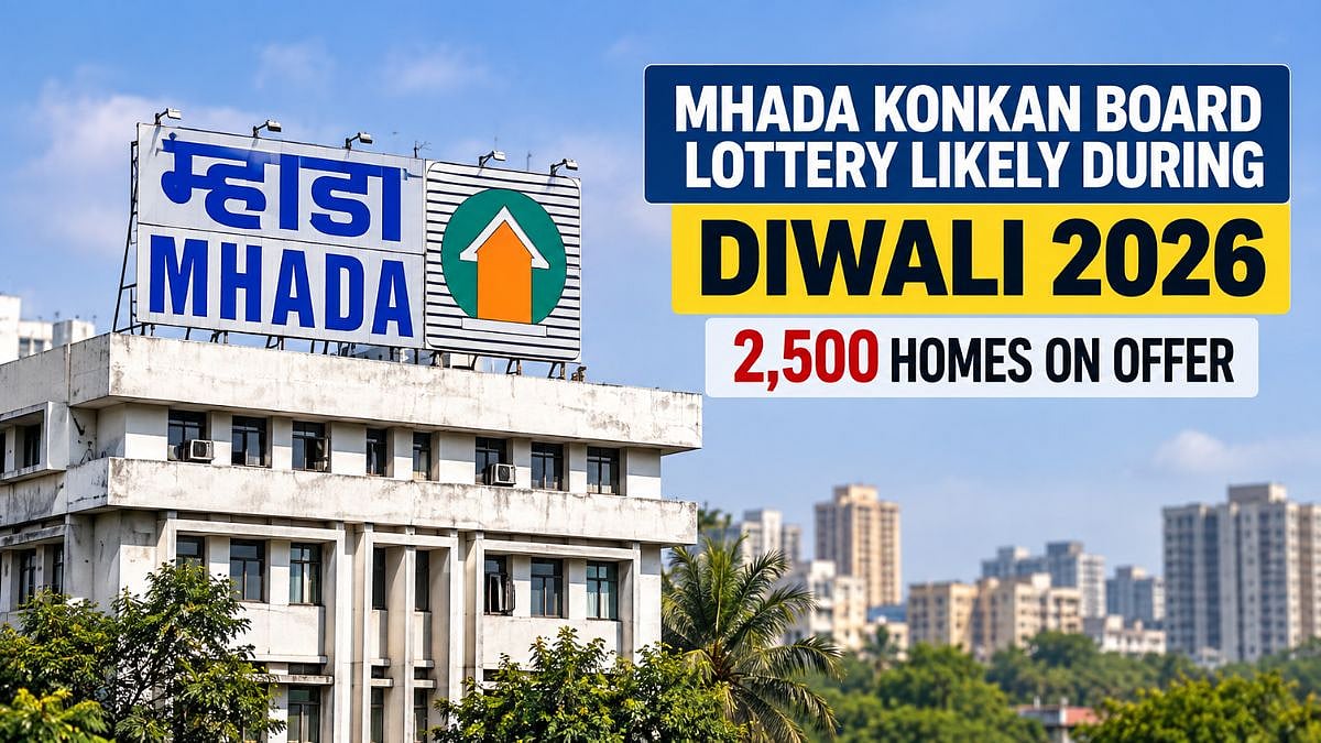 MHADA Konkan Board Lottery Likely During Diwali 2026 With 2,500 Homes; 1,300 Units Under 20 Per Cent Housing Scheme