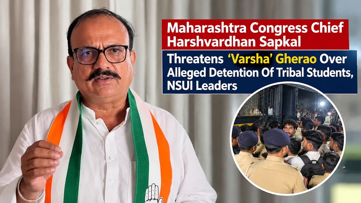 Maharashtra Congress Chief Harshvardhan Sapkal Threatens ‘Varsha’ Gherao Over Alleged Detention Of Tribal Students, NSUI Leaders | VIDEO