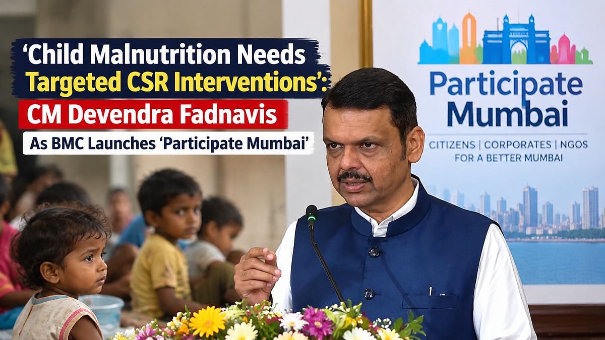 'Child Malnutrition Needs Targeted CSR Interventions': CM Devendra Fadnavis As BMC Launches ‘Participate Mumbai’ | VIDEO