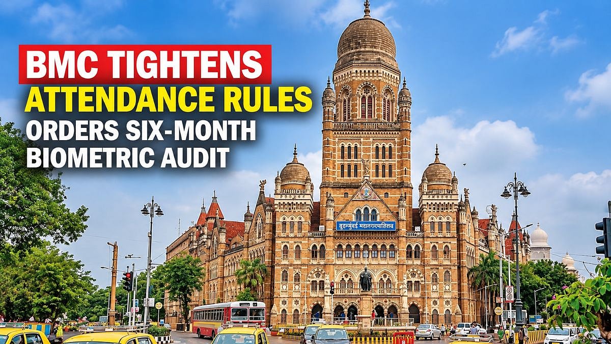 Mumbai: BMC Tightens Attendance Rules, Orders 6-Month Biometric Audit Across Civic Departments