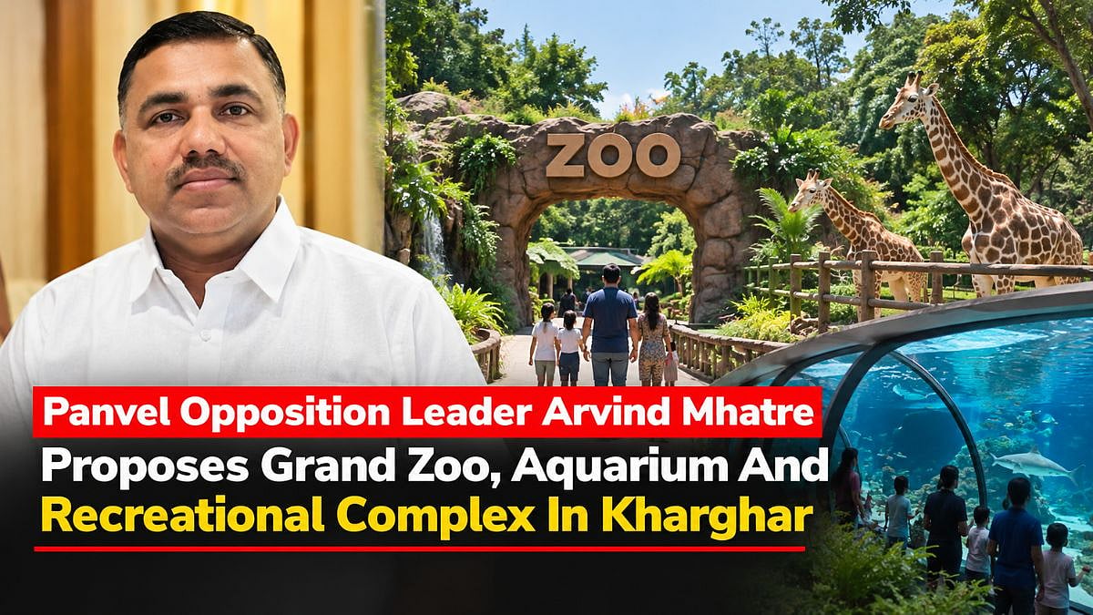 Panvel Opposition Leader Arvind Mhatre Proposes Grand Zoo, Aquarium And Recreational Complex In Kharghar