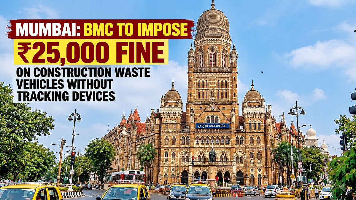 Mumbai: BMC To Impose ₹25,000 Fine On Vehicles Transporting Construction Waste Without Active Tracking Devices