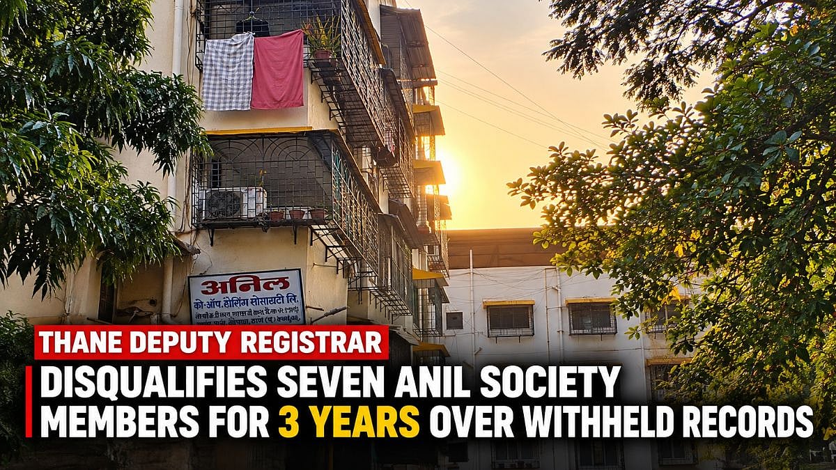 Thane Deputy Registrar Disqualifies 7 Anil Co-operative Housing Society Members For 3 Years Over Withheld Records