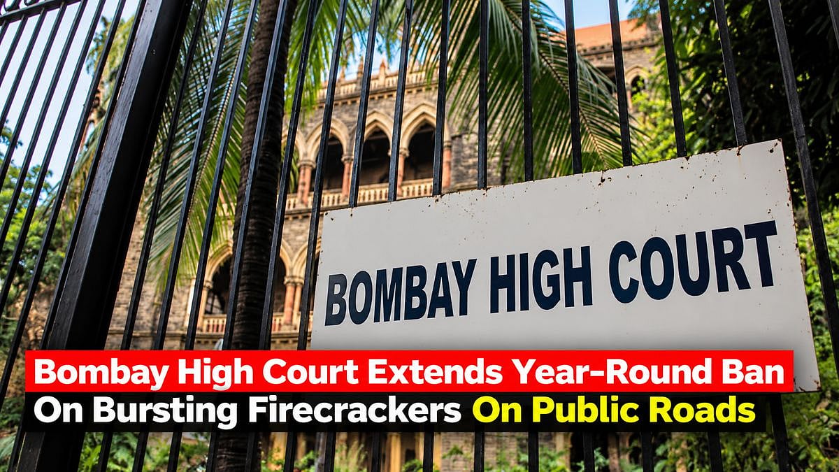 Bombay HC Extends Year-Round Ban On Bursting Firecrackers On Public Roads, Streets And Footpaths