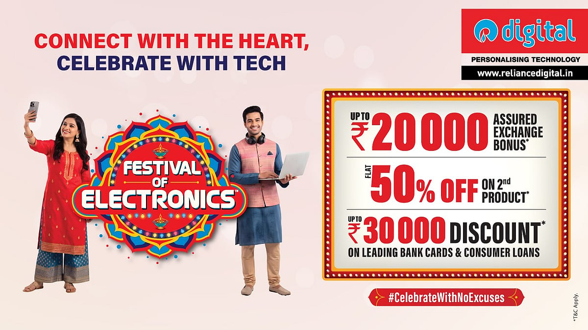 Reliance Digital’s Festival Of Electronics Offers Up To ₹20,000 Exchange Bonus, Flat 50% Off On The Second Product And Up To ₹30,000 In Bank Card And Consumer Loan Discounts