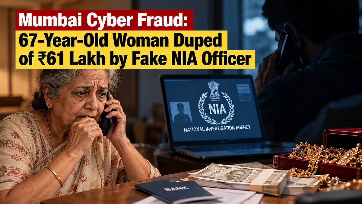 Mumbai Cyber Fraud: 67-Year-Old Woman Duped Of ₹61 Lakh By Fake NIA Officer; FIR Registered