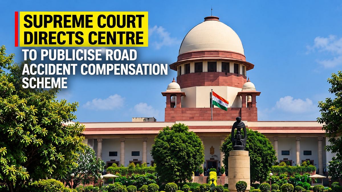 Supreme Court Directs Centre To Publicise Road Accident Compensation Scheme, Seeks Clarity On Uninsured Vehicles