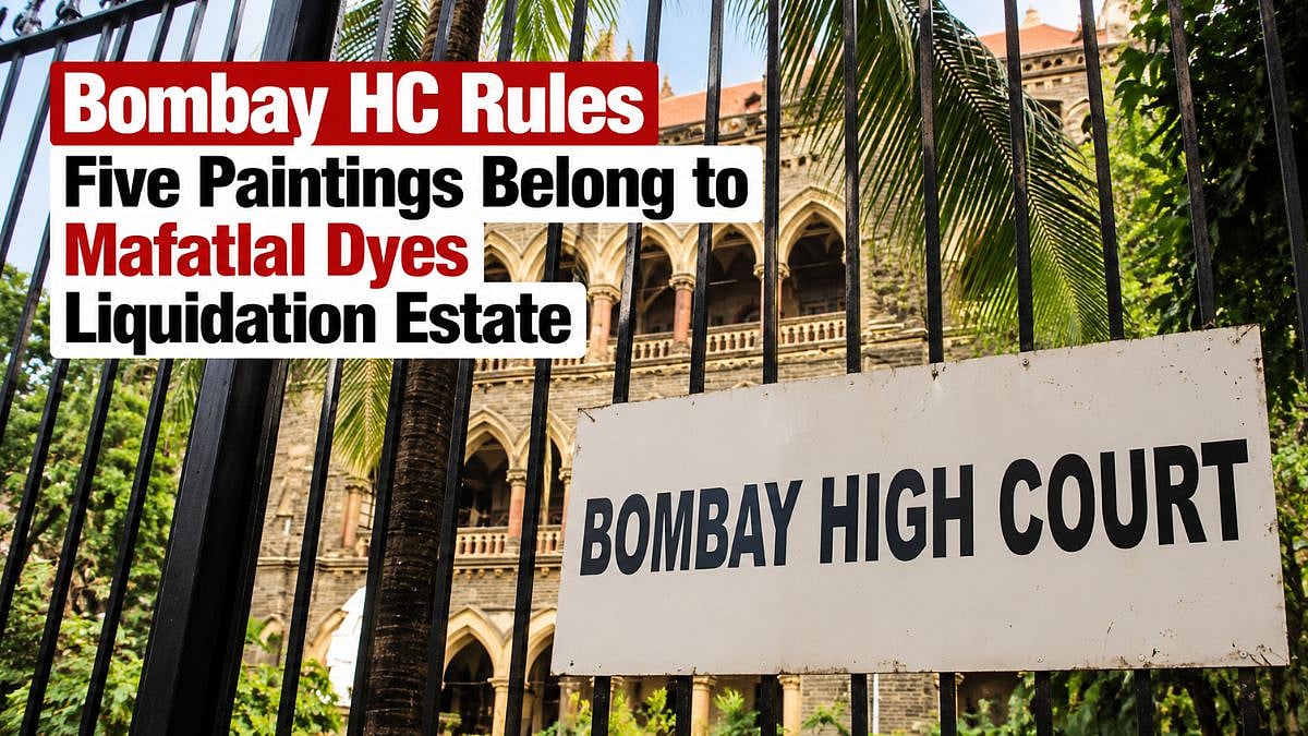 Bombay HC Rules 5 Paintings Belong To Mafatlal Dyes Liquidation Estate; Rejects Sheetal Mafatlal’s Claim