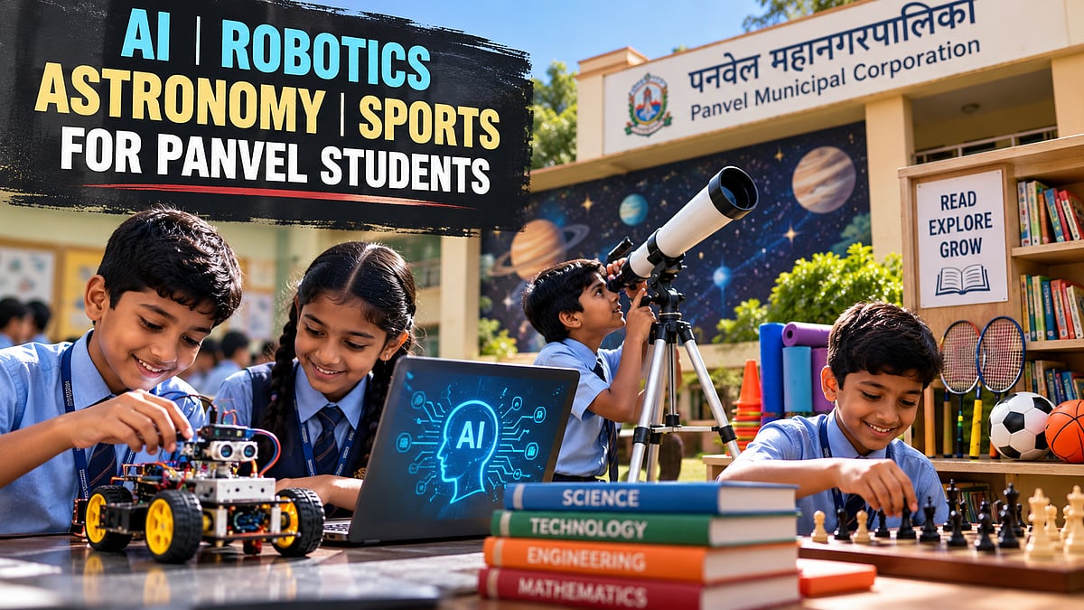 Panvel Municipal Schools To Introduce AI, Robotics And Astronomy Training; Civic Body Proposes...