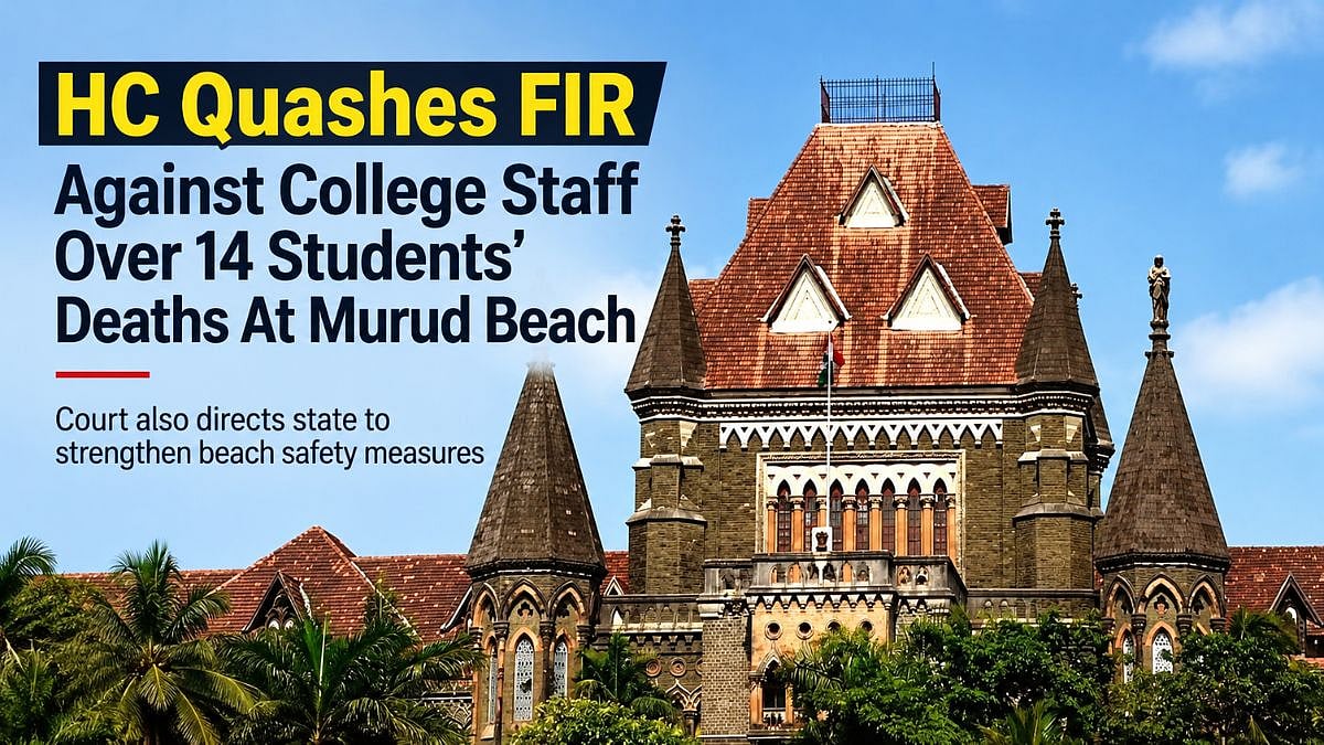 Bombay HC Quashes FIR Against College Staff Over 14 Students’ Deaths At Murud Beach, Orders Safety Measures