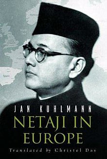 Netaji in Europe<br />Jan Kuhlmann; Trans. From German by Christel Das<br />Rupa Publications<br />Pages: 281; Price: Rs 595